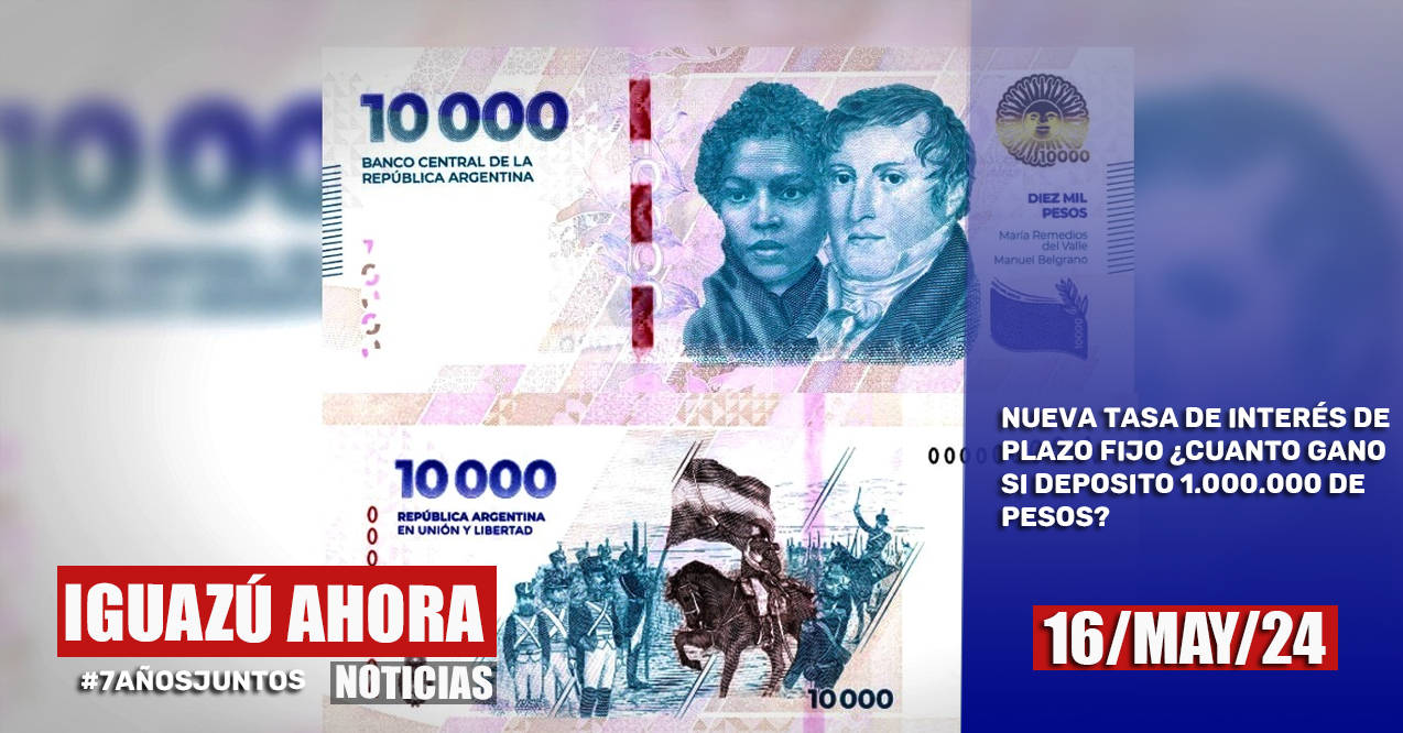 NUEVA TASA DE INTERÉS DE PLAZO FIJO ¿CUANTO GANO SI DEPOSITO 1.000.000 ...